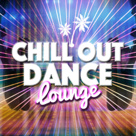 Chill out Dance Lounge