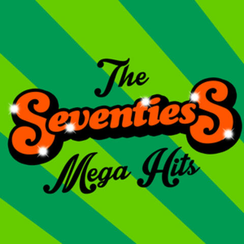 The Seventies Mega Hits