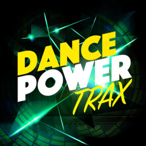 Dance Power Trax