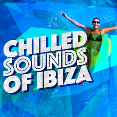 Chilled Sounds of Ibiza