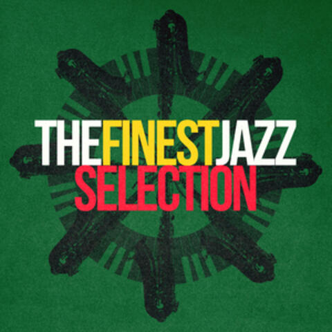 The Finest Jazz Selection