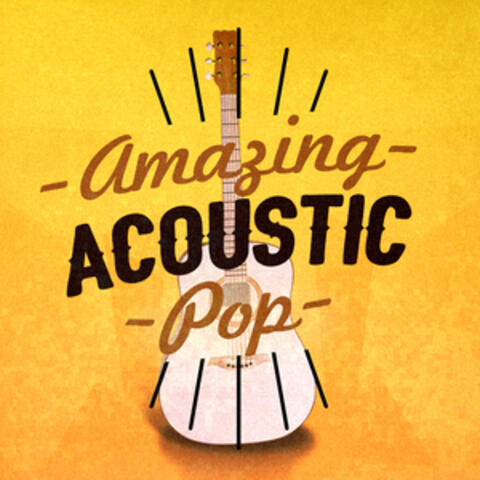 Amazing Acoustic Pop
