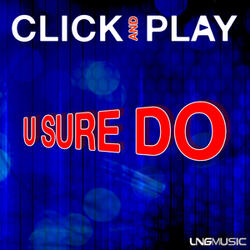 U Sure Do (Extended Mix)