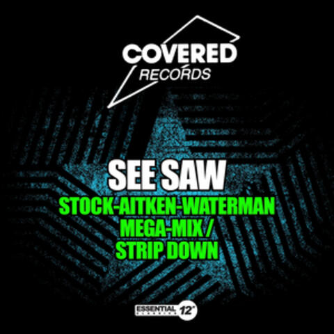Stock-Aitken-Waterman Mega-Mix / Strip Down