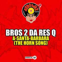 A-Santa-Barbara (The Horn Song)