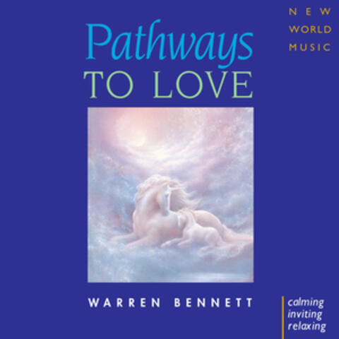 Pathways to Love