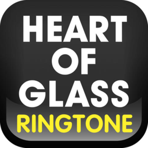 Heart of Glass (Cover) Ringtone