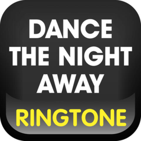 Dance the Night Away (Cover) Ringtone