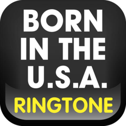 Born in the USA (Cover) Ringtone