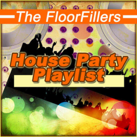 House Party Playlist