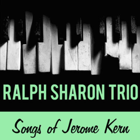 Songs of Jerome Kern