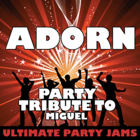 Adorn (Party Tribute to Miguel) - Single
