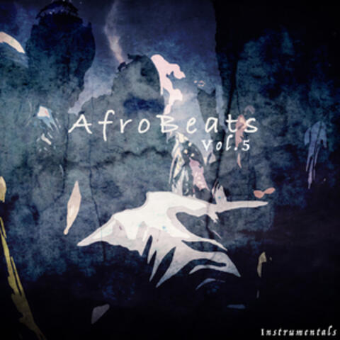 Afro Beats Instrumentals, Vol. 5