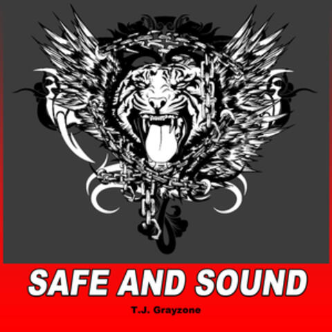 Safe and Sound