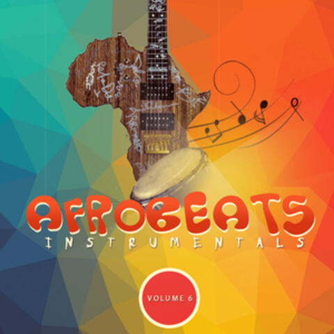 Afro Beats Instrumentals, Vol. 6