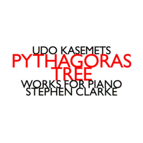 Pythagoras Tree - Works For Piano