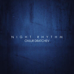 Night Rhythm