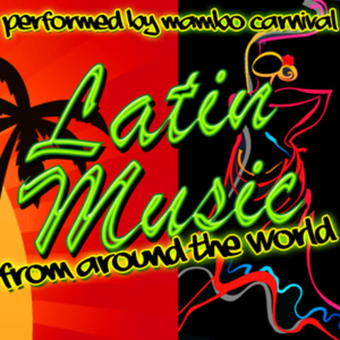 Latin Music from Around the World