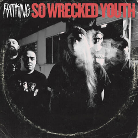 So Wrecked Youth