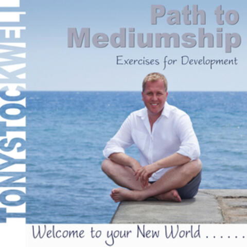 Path to Mediumship