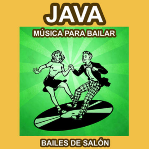 Java - Música para Bailar - Bailes de Salón