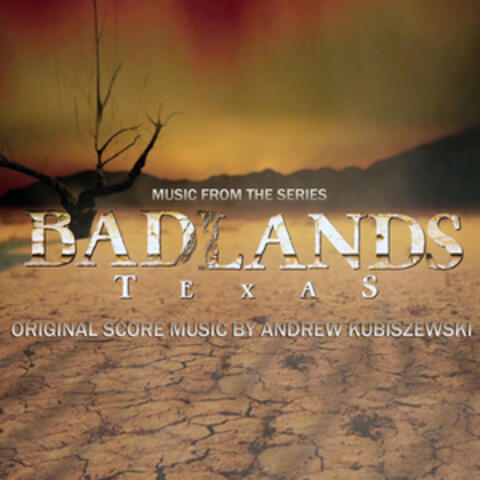 Badlands (Music from the Original TV Series)