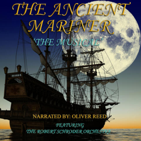 The Ancient Mariner, The Musical