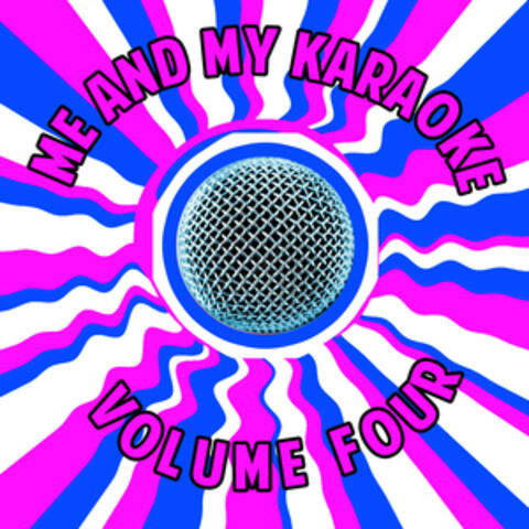 Me and My Karaoke, Vol. 4