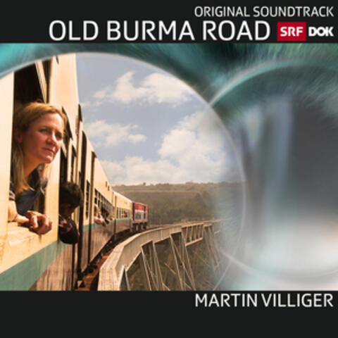 Old Burma Road (Original Motion Picture Soundtrack)