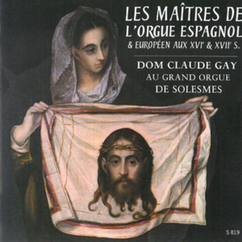 Maîtres de l'orgue espagnol