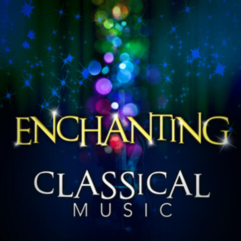 Enchanting Classical Music