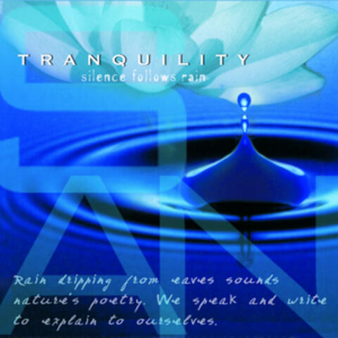 Tranquility