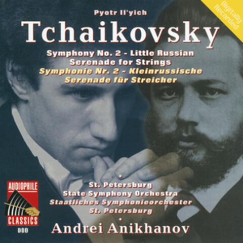 Tchaikovsy: Symphony No. 2 "Little Russian" - Serenade For Strings