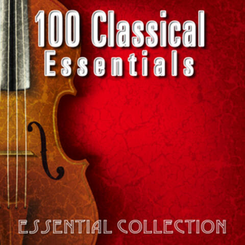 100 Classical Essentials