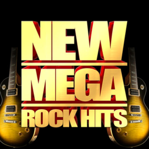 New Mega Rock Hits