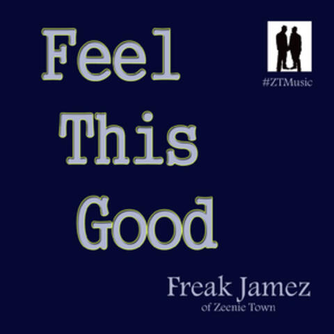 Feel This Good (Music From "The League")