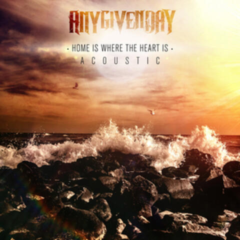 Home Is Where the Heart Is (Acoustic)