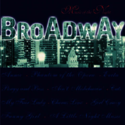 Broadway Music of the Night