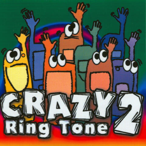 Crazy Ringtone #2