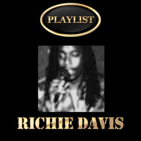 Richie Davis Playlist