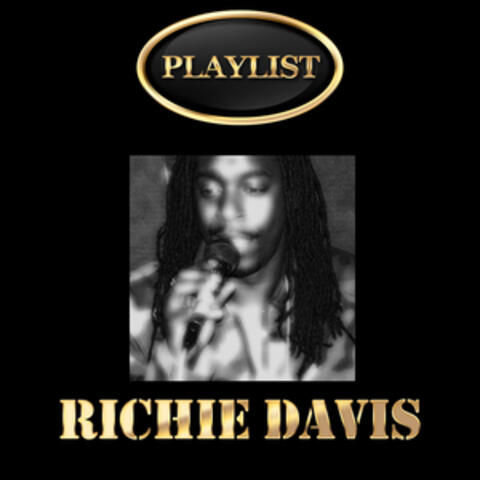 Richie Davis Playlist