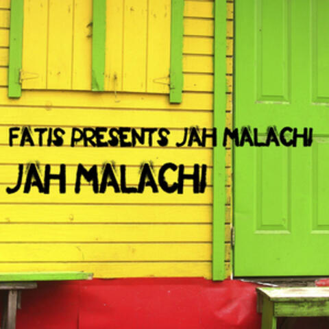 Fatis Presents Jah Malachi