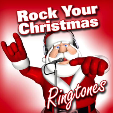 Rock Your Christmas Ringtones