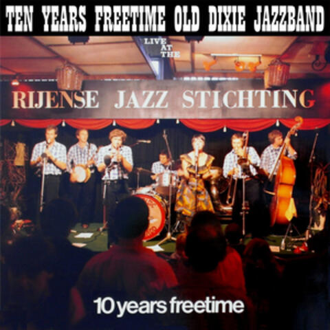 10 Years Freetime (Live)