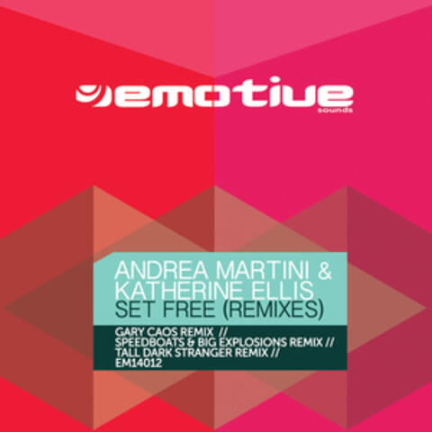Set Free (Remixes)