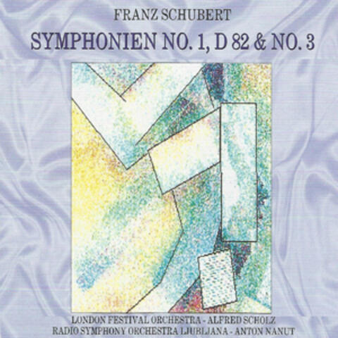 Franz Schubert - Symphonien No. 1, D 82 & No. 3