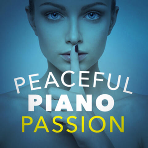 Peaceful Piano Passion