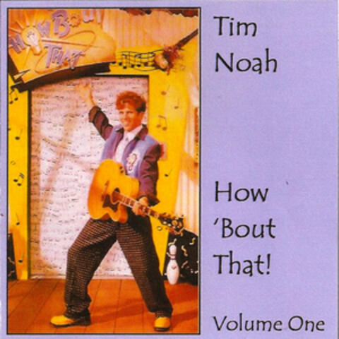 How 'Bout That! Vol. One