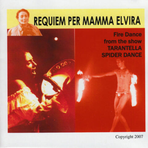 Requiem for Mamma Elvira-Fire Dance - Single