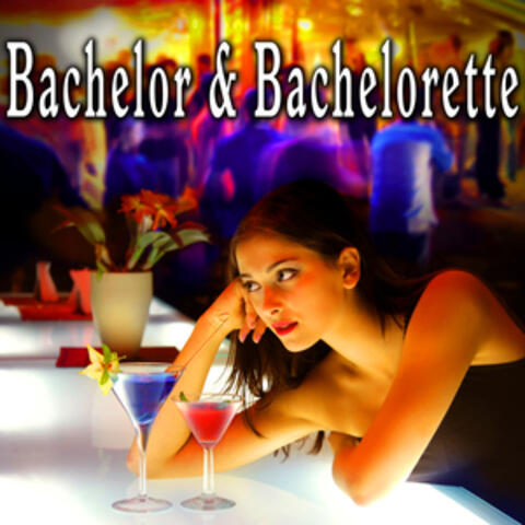 Bachelor and Bachelorette